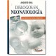 Diálogos en neonatología