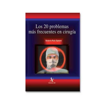 Los 20 problemas más frecuentes en cirugía