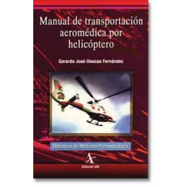 Manual de transportación aeromédica por helicóptero