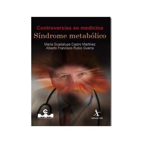 Controversias en M.I. Síndrome metabólico