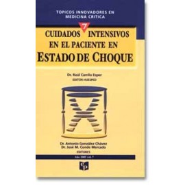 Cuidados intensivos en el paciente en Estado de Choque. (Prado)