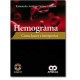 Hemograma. Cómo hacer e interpretar (Amolca)