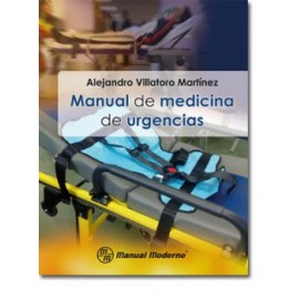Manual de medicina de urgencias (Manual Moderno)