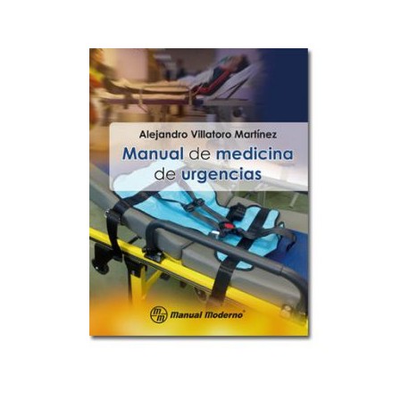 Manual de medicina de urgencias (Manual Moderno)