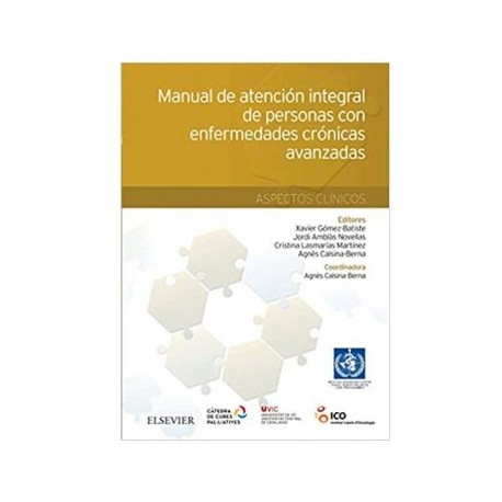 Manual de atención integral de personas con enfermedades crónicas avanzadas (Elsevier)
