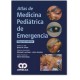 Atlas de medicina pediátrica de emergencia (Amolca)