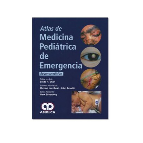 Atlas de medicina pediátrica de emergencia (Amolca)
